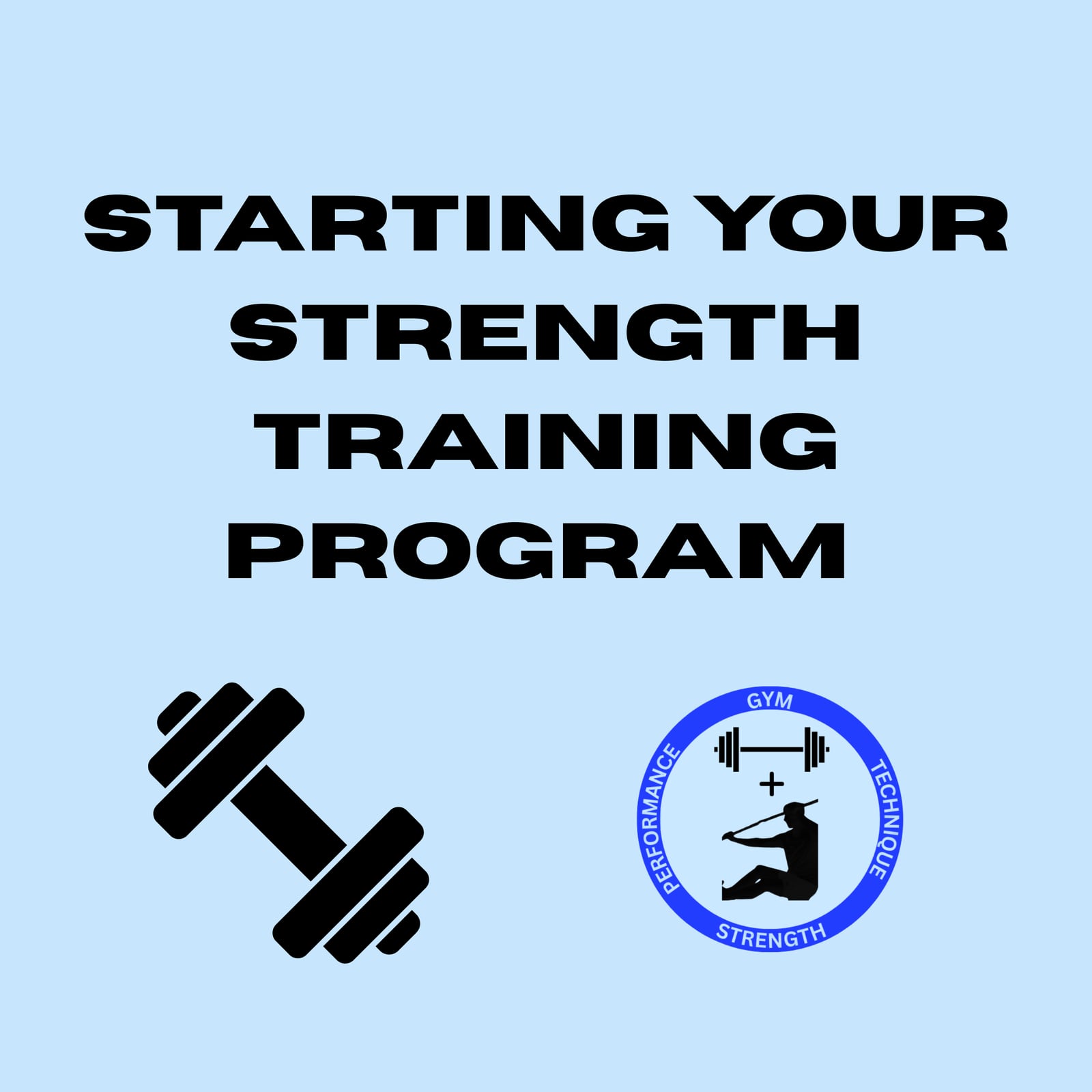 Starting your strength program